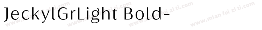 JeckylGrLight Bold字体转换
